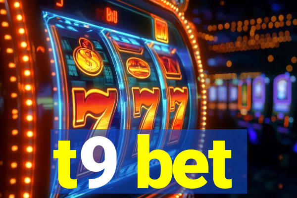 t9 bet